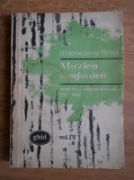 Wilhelm Georg Berger - Muzica simfonica. Moderna-contemporana 1930-1950 (volumul 4)