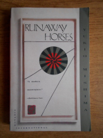 Yukio Mishima - Runaway horses