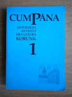 Cumpana. Antologia revistei de cultura Korunk