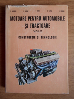 Anticariat: Dan Abaitancei - Motoare pentru automobile si tractoare. Constructie si tehnologie (volumul 2)