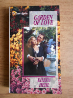 Anticariat: Eileen Hehl - Garden of love 