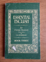 Essential English for foreign students (volumul 3)
