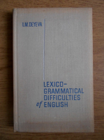 I. M. Deyeva - Lexico-grammatical difficulties of English