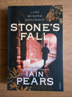 Iain Pears - Stone's fall