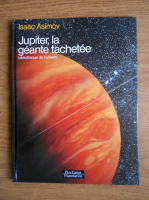 Isaac Asimov - Jupiter, la geante tachetee
