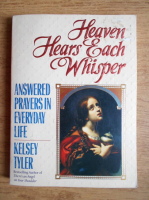 Kelsey Tyler - Heaven hears each whisper