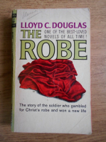 Lloyd C. Douglas - The robe