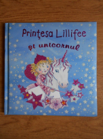Monika Finsterbusch - Printesa Lillifee si unicornul