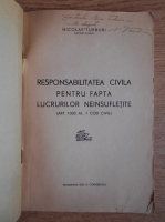 Nicolae Turburi - Responsabilitatea pentru fapta lucrurilor neinsufletite (cu autograful autorului,1935) 