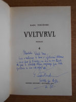 Radu Theodoru - Vulturul (volumul 4, cu autograful si dedicatia autorului)