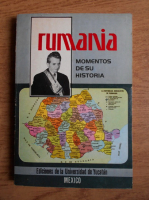 Alberto Rosado - Rumania. Momentos de su historia