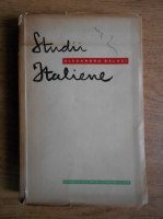 Anticariat: Alexandru Balaci - Studii italiene (prima editie, 1958)