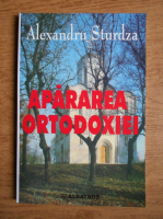 Alexandru Sturdza - Apararea ortodoxiei