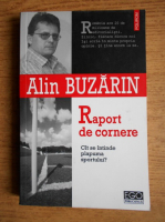 Anticariat: Alin Buzarin - Raport de cornere. Cat se intinde plapuma sportului?