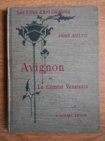 Andre Hallays - Avignon et le Comtat Venaissin (1929)