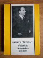 Armand Calinescu - Discursuri parlamentare 1934-1937 (volumul 2, 1938)