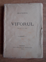 Barbu Stefanescu Delavrancea - Viforul (1910, Editie Princeps)