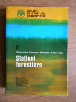 C. Chirita - Statiuni forestiere. Fundamentari stationale in silvicultura (volumul 2)