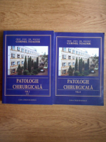Cornel Toader - Patologie chirurgicala (2 volume)