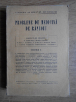 D. Danielopolu - Probleme de medicina de razboi (1940, volumul 2)