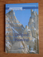 Definind maestrul