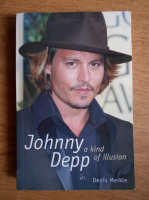 Denis Meikle - Johnny Depp, a kind of illusion