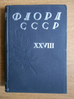 Flora URSS (volumul 28)
