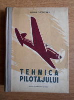 Florin Suceveanu - Tehnica pilotajului