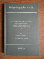 Heinz Heltmann - Naturwissenschaftliche Forschungen uber Siebenburgen (capitolul 5)