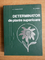 Ion T. Tarnavschi - Determinator de plante superioare
