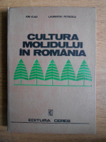 Ion Vlad - Cultura molidului in Romania