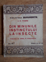 J. H. Fabre - Din minunile instinctului la insecte (1920)