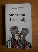 Anticariat: Leonard Ancuta - Sindromul Irukandji