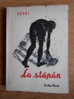 Maxim Gorki - La stapan (1949)