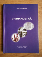 Nicolae Margarit - Criminalistica, note de curs