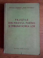 Pajistile din Masivul Paring si imbunatatirea lor