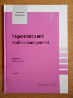 Regeneration and Biofilm management