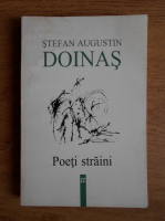 Anticariat: Stefan Augustin Doinas - Poeti straini