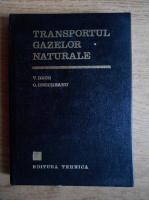 V. Drug, O. Ungureanu - Transportul gazelor naturale