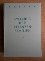 A. Engler - Syllabus der Pflanzenfamilien (volumul 2)