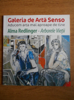 Alma Redlinger - Arborele vietii (album de arta)
