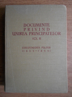 Cornelia Bodea - Documente privind unirea principatelor (volumul 3)