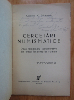 Corneliu C. Secaseanu - Cercetari numismatice. Doua medalioane comemorative din timpul Imperiului Roman (cu autograful si dedicatia autorului, 1936)
