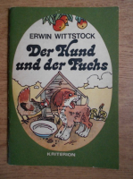 Erwin Wittstock - Der Hund und der Fuchs