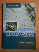 Felix Goldbach - Incursiuni in creatia camerala pentru clarinet, in perioada clasica