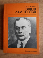 G. C. Nicolescu - Duiliu Zamfirescu