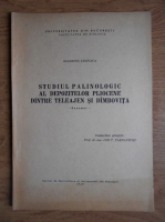 Giannina Cioflica - Studiul palinologic al depozitelor pliocene dintre Teleajen si Dambovita