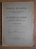 I. P. Ionescu - Pliocenul din Oltenia cu privire speciala asupra tectonicei Depresiunii Getice (1918)