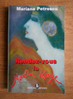 Mariana Petrescu - Rendez-vous la Moulin Rouge
