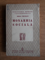 Mihail Farcasanu - Monarhia sociala (1940)
